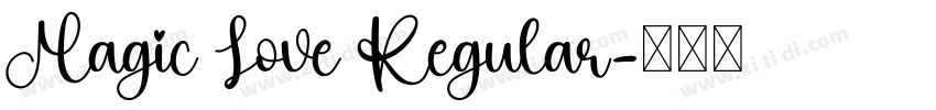 Magic Love Regular字体转换